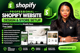 do shopify website design, create shopify store, or shopify dropshipping store