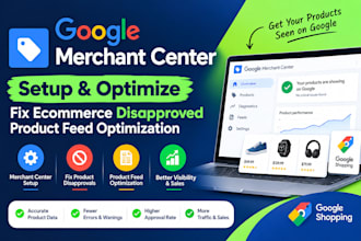 setup google marchant center fix ecommerce disapprove product feed optimization