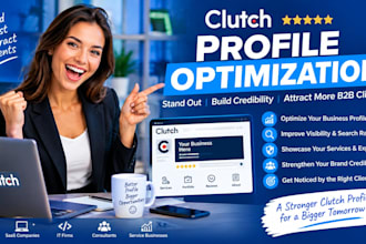 optimize your clutch profile for bettter visibility credibility and leads