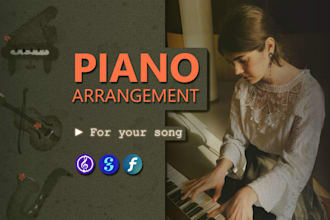 arrange your song for piano in any style