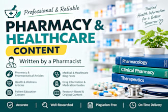 write expert pharmacy and healthcare content