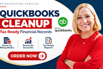 clean up your quickbooks bookkeeping and prepare tax ready financial records