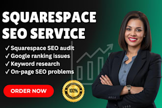provide full squarespace SEO service to rank your website higher on google fast