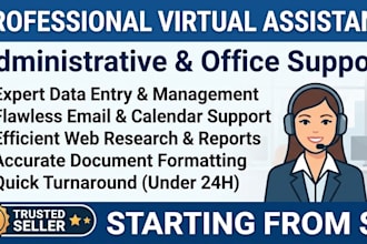 be your professional virtual assistant for administrative and office tasks