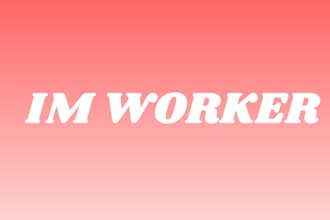 be your professional im worker