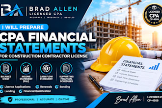 prepare CPA financial statements for construction contractor license