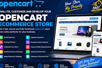 install,fix any bugs,customize and develop your opencart ecommerce store