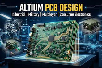 design altium pcb layout for industrial, military, multilayer pcb consumer elect