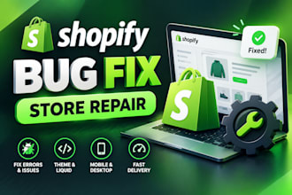 fix shopify bugs, errors, liquid code and store issues