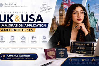 be your paralegal for uk and USA immigration application and processes