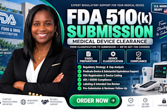 prepare fda 510k submission, medical device classification and compliance
