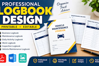 design a professional printable and editable business logbook