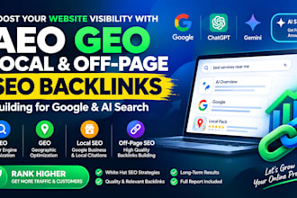 do aeo, GEO, local and off page SEO backlinks building for google and ai search