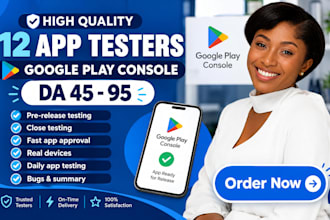 provide closed 12 app 12 app tester 12 testers play console testing 12 testers