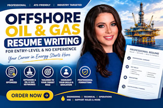 write an ats entry level offshore oil and gas resume with no experience