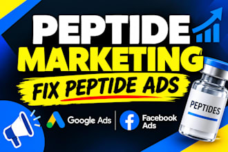 peptide marketing, fix peptide ads, setup peptide google ads and facebook ads