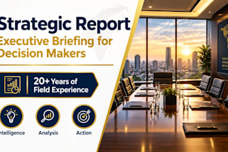write a strategic report or executive briefing
