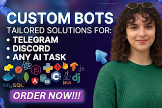 create bots for automation, API integration and business