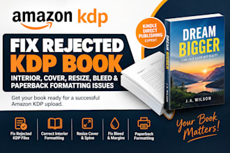 fix rejected KDP book interior, resize cover, bleed paperback formatting issues