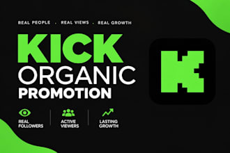 promote your kick stream and grow your audience organically