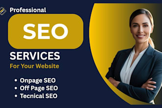 do SEO services with onpage, offpage, technical to  improve google ranking