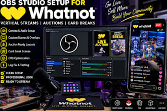 setup whatnot vertical streams, auctions and card breaks with obs studio