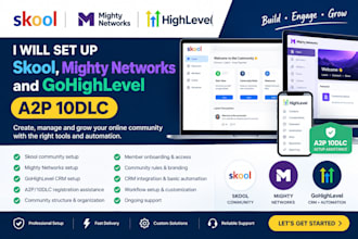 set up mighty networks, skool community and gohighlevel a2p 10dlc