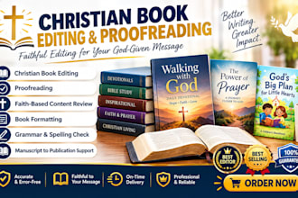 edit your christian book, proofreading, manuscript, line editing