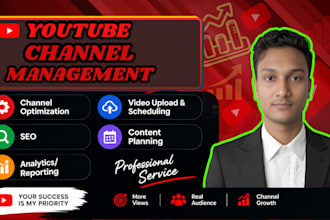 be your youtube channel manager and SEO expert