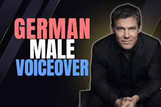 record a german male voice over for your project