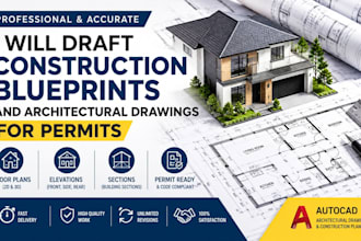 draft construction blueprints and architectural drawings for permits