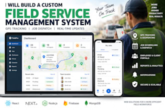 build a field service dispatch app with gps job tracking and geofencing