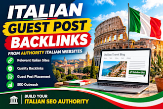 build italian guest post backlinks from authorize website blogs