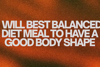 create balance diet meal plan for your family