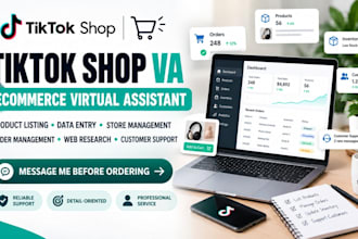 be your tiktok shop and ecommerce virtual assistant