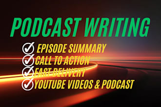 write professional SEO podcast show notes and summaries