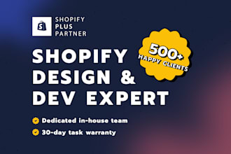 be your expert shopify design and developer partner