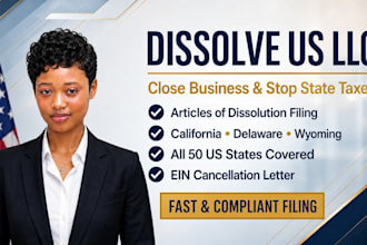 dissolve US llc close file dissolution in california delaware wyoming any state