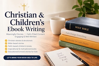 ghostwrite your christian ebook, children ebook, self help ebook