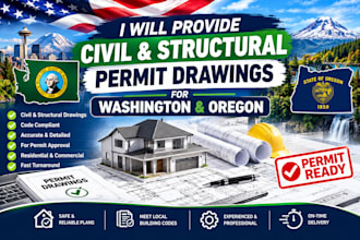 provide civil and structural permit drawings for washington and oregon