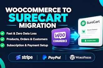 migrate woocomerce to surecart website design product listing payment setup