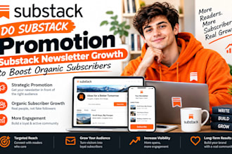 do substack promotion substack newsletter growth to boost organic subscribers
