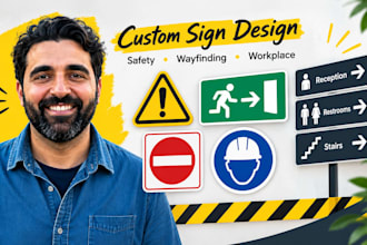 design safety signs, warning signs, directional, wayfinding and workplace signs