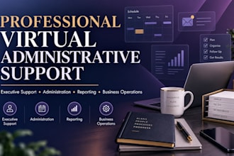 provide professional virtual administrative support