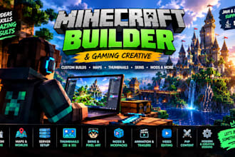 professionally build survival or creative minecraft builds