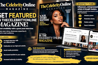 boost credibility, publish interview in celebrity magazine