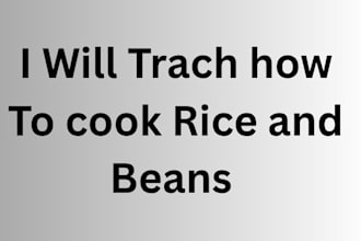 teach how to make rice and beans
