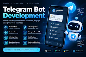 develop a custom telegram bot with ai and automation
