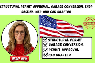 structural permit approval, garage conversion, shop designs, mep and cad drafter