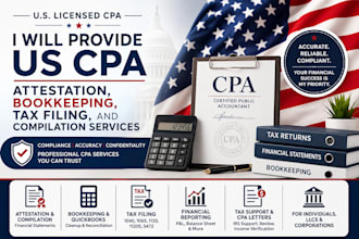 provide US CPA attestation, bookkeeping, tax filing, and compilation serv
